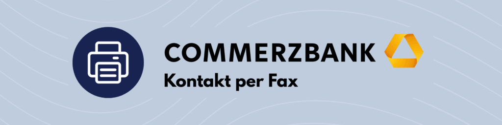 Commerzbank Kontakt per Fax