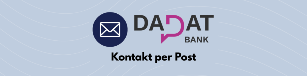 DADAT Bank Kontakt per Post